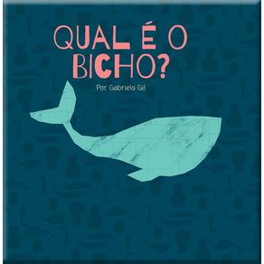 DCL2382_01_1-LIVRO---QUAL-E-O-BICHO----CARTONADO---DCL